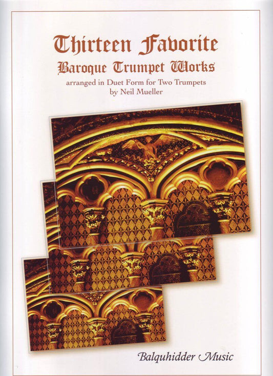 Thirteen Favorite Baroque Trumpet Works for 2 Trumpets
