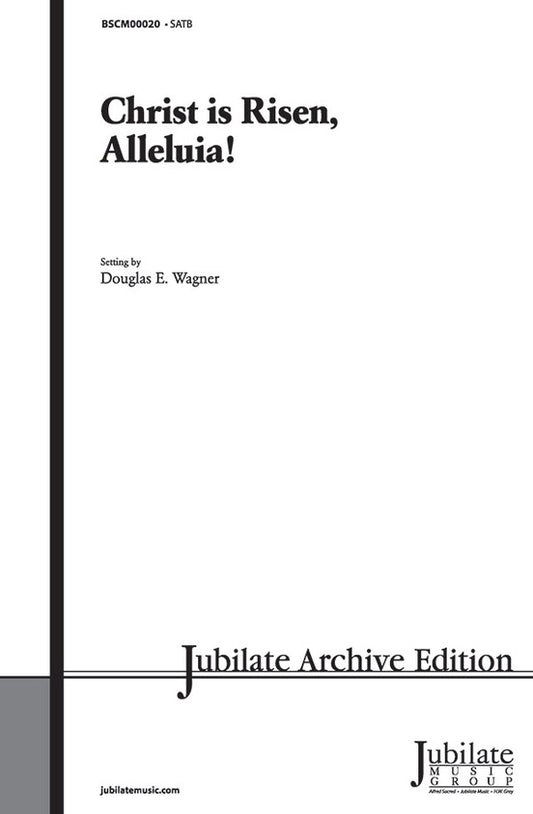 Christ Is Risen Alleluia SATB