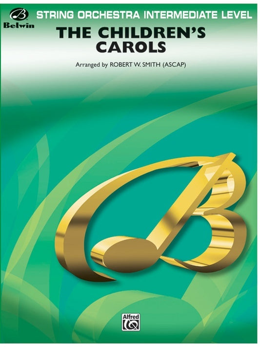The Children's Carols String Orchestra Gr 2.5