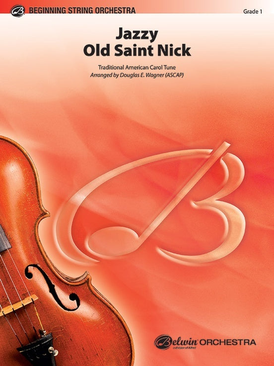 Jazzy Old Saint Nick String Orchestra Gr 1