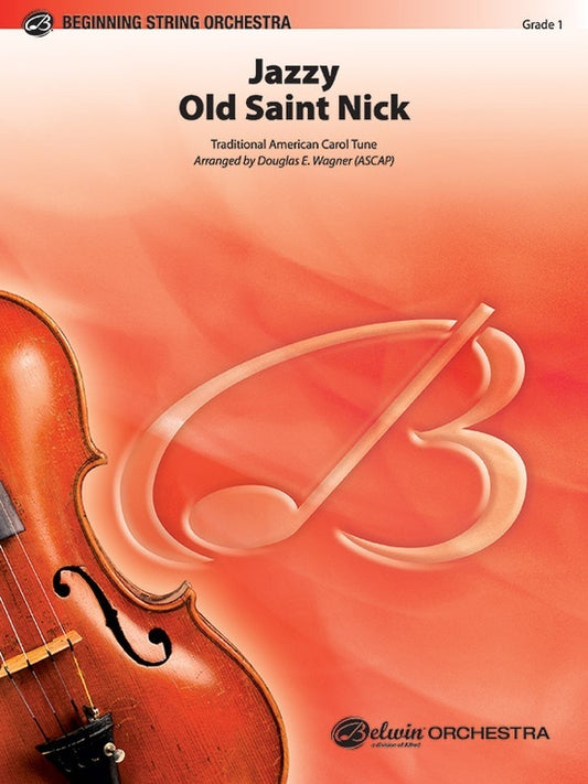 Jazzy Old Saint Nick String Orchestra Gr 1