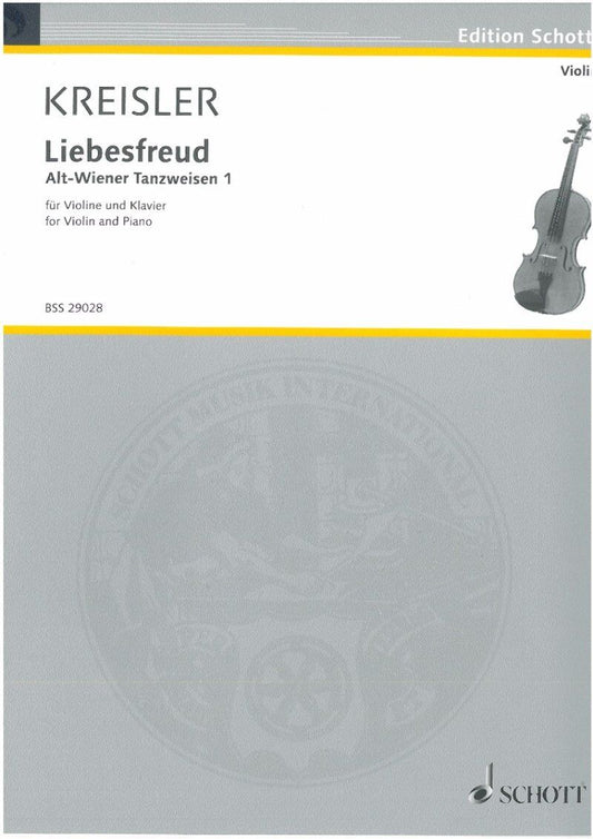 Kreisler Liebesfreud for Violin and Piano - Grade 8, 12 Pages, Publisher: Schott Music