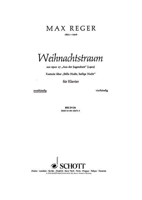 Reger - Weihnachtstraum Op. 17 No. 9 for Piano by Schott Music