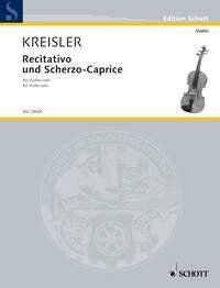 Kreisler - Recititavo & Scherzo Caprice Op. 6 for Violin Solo, 5 Pages