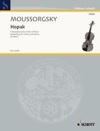 Mussorgsky - Hopak No. 27 for Violin and Piano, Schott Music, 8 Pages, Trinity Syllabus 2007 (Grade 7)
