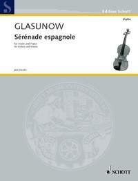 Glazunov - Serenade Espagnole Arranged by Kreisler for Violin and Piano, 8 Pages, Schott Music