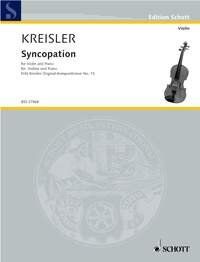 Kreisler Syncopation No 13 for Violin and Piano, 8 Pages, Published by Schott Music