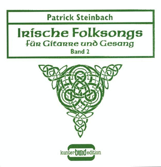 Irish Folksongs Vol 2 For Guitar Solo Or Voice And Guitar (Bund Verlag)