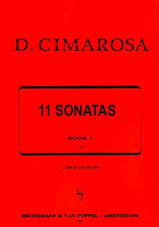 Cimarosa - 11 Sonatas Bk 1 (Nos 1-11) (Broekmans & Van Poppel)