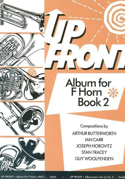 Up Front Album for F Horn, Book 2 (Brass Wind Publications)