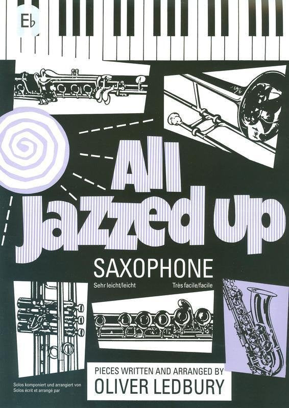 All Jazzed Up — Alto Saxophone, arr. Oliver Ledbury (Brass Wind Publications)