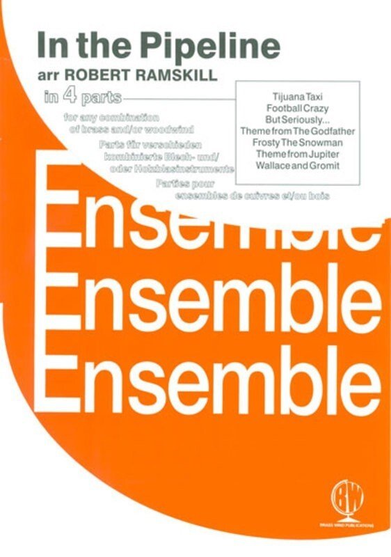 In the Pipeline — Flexible 4-Part Score & Parts, arr. Ramskill (Brass Wind Publications)