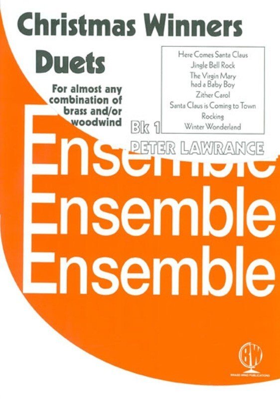 Christmas Winners Duets Vol. 1 — Flexible 2-Part, arr. Lawrance (Brass Wind Publications)