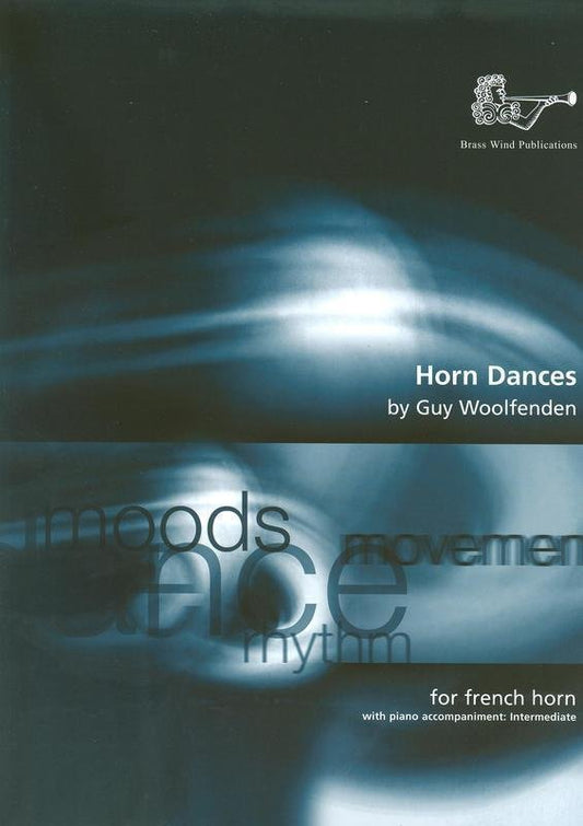 Woolfenden: Horn Dances — French Horn & Piano (Brass Wind Publications)