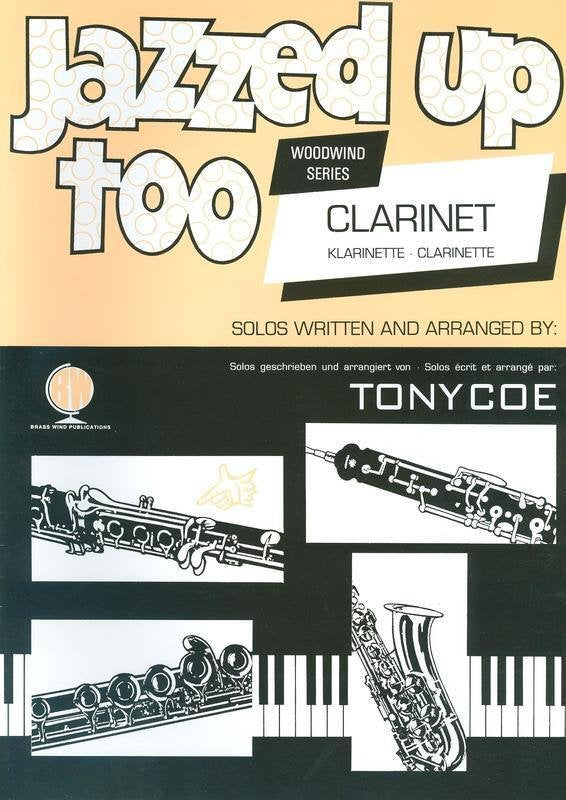 Coe: Jazzed Up Too — Clarinet (Brass Wind Publications)