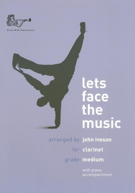 Let's Face the Music — Clarinet, arr. Iveson (Brass Wind Publications)