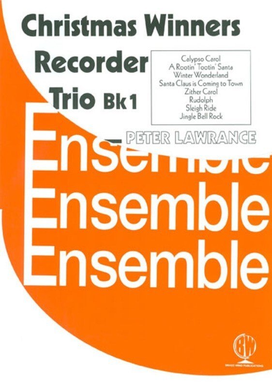 Christmas Winners Recorder Trios Vol. 1, arr. Lawrance (Brass Wind Publications)