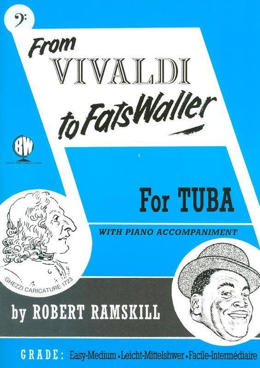 From Vivaldi to Fats Waller for Tuba (Bass Clef), arr. Robert Ramskill (Brass Wind Publications)