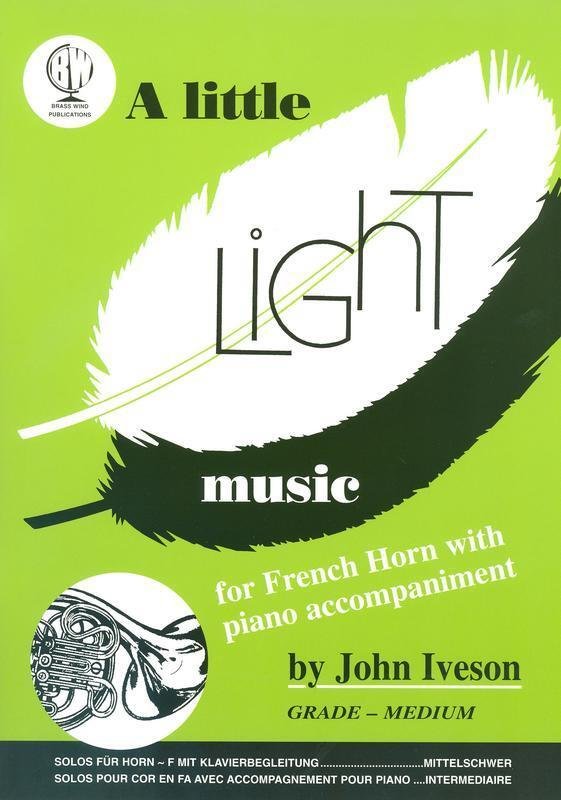 A Little Light Music for F Horn (arr. Iveson) (Brass Wind Publications)