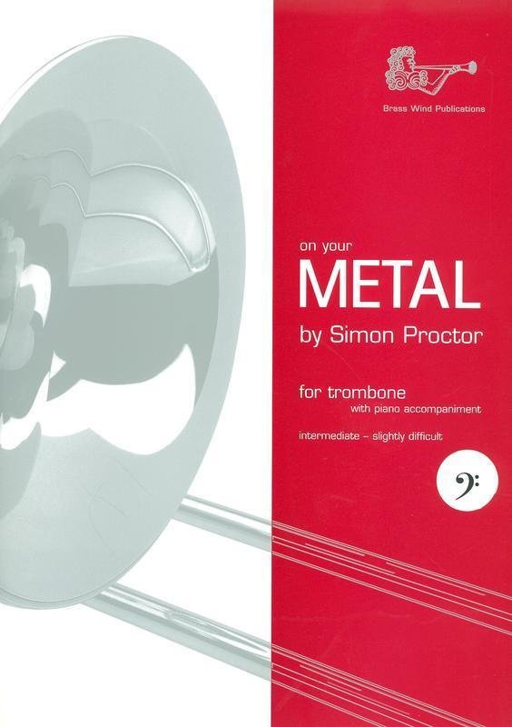 Proctor: On Your Metal — Trombone & Piano, Bass Clef (Brass Wind Publications)