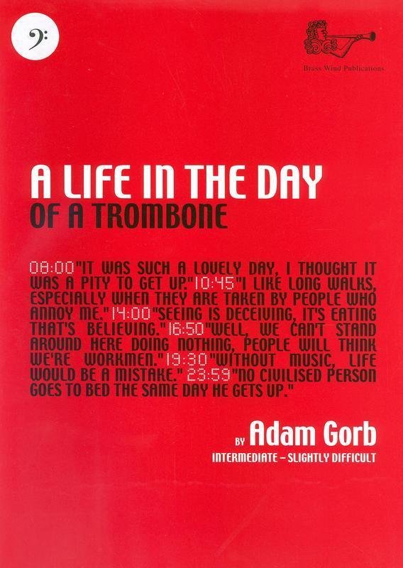 Gorb: A Life in the Day of a Trombone — Bass Clef (Brass Wind Publications)