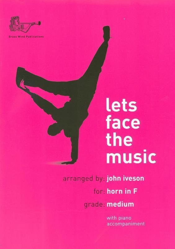 Let's Face the Music — F Horn, arr. Iveson (Brass Wind Publications)