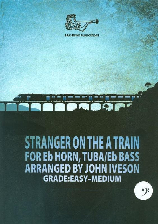 Stranger on the A Train — Tuba Bass Clef (Brass Wind Publications)