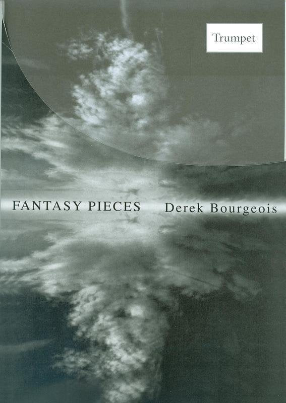 Bourgeois: Fantasy Pieces for Trumpet — Trumpet Solo (Brass Wind Publications)