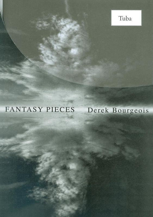 Bourgeois: Fantasy Pieces for Tuba (Bass Clef) — Tuba Solo (Brass Wind Publications)