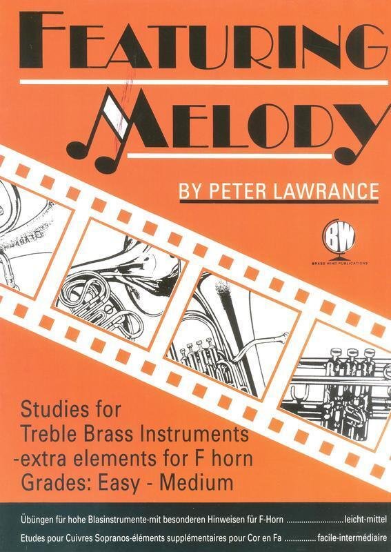 Lawrance: Featuring Melody for Treble Brass (Brass Wind Publications)