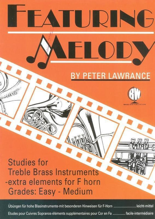 Lawrance: Featuring Melody for Treble Brass (Brass Wind Publications)