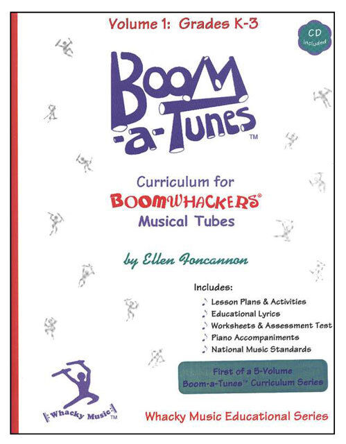 Boomwhackers Boom-a-Tunes Volume 1 Curriculum Book/CD for Grades K-3