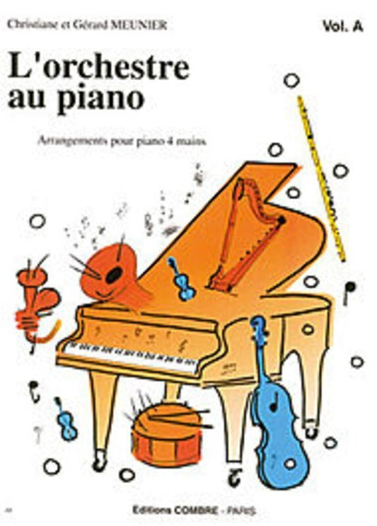 Lorchestre Au Piano Vol A (Softcover Book)