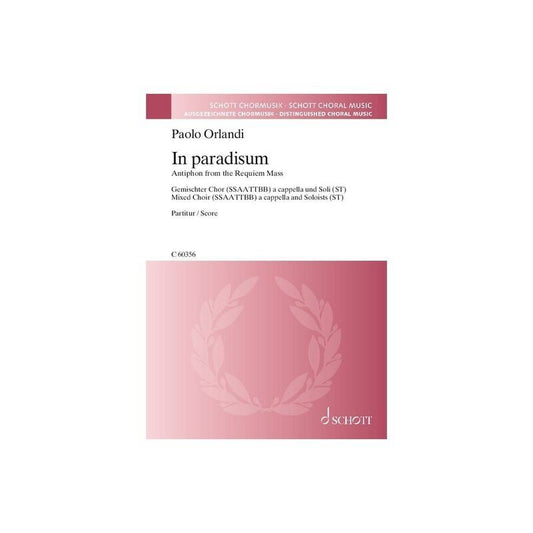 Otlandi - In Paradisum SSAATTBB A Cappella Choral Score by Paolo Orlandi, 20 Pages, Schott Music
