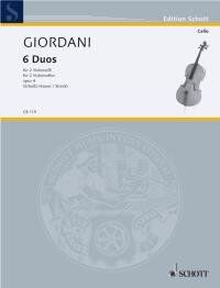 Giordani 6 Duos Op. 4 for 2 Cellos, Cello Duet, Schott Music, 36 Pages
