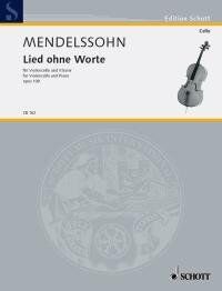 Mendelssohn - Song Without Words Op. 109 for Cello and Piano, 16 Pages, Schott Music