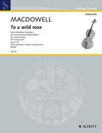 MacDowell - To a Wild Rose Op 51 No 1 for 4 Cellos, Arranged by Wolfgang Birtel, Published by Schott Music, 10 Pages