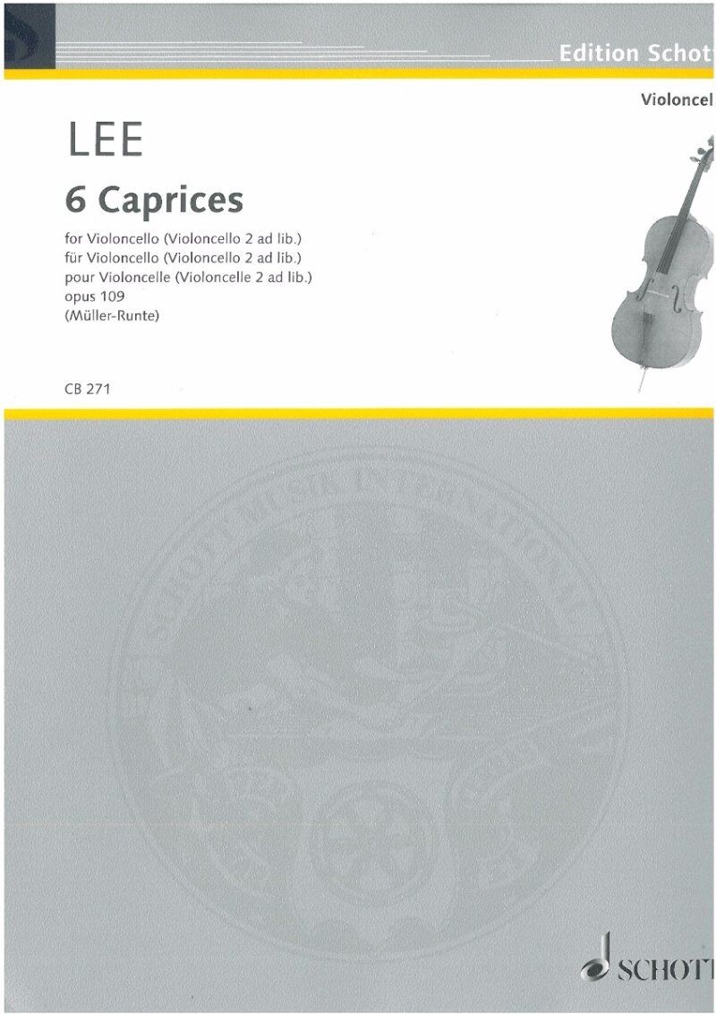 Lee 6 Caprices Op. 109 for Cello, Schott Music, 24 Pages
