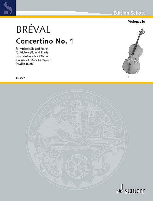Bréval: Concertino No. 1 in F Major — Cello & Piano — arr. Feuillard (Schott Music)