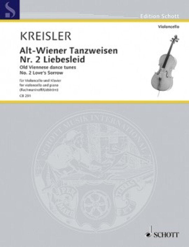 Kreisler: Liebesleid — Cello/Piano (Schott Music)