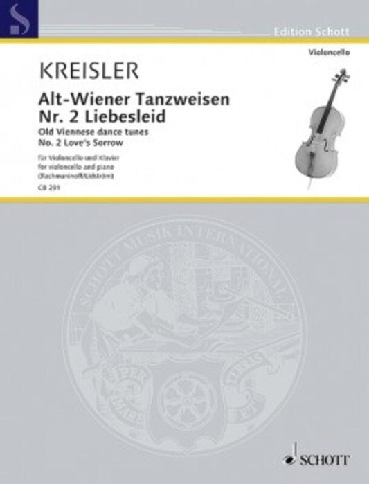 Kreisler: Liebesleid — Cello/Piano (Schott Music)