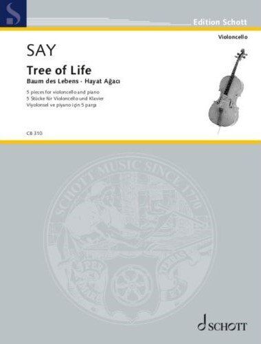 Say - Tree of Life Op. 100 for Cello and Piano, 48 Pages, Schott Music