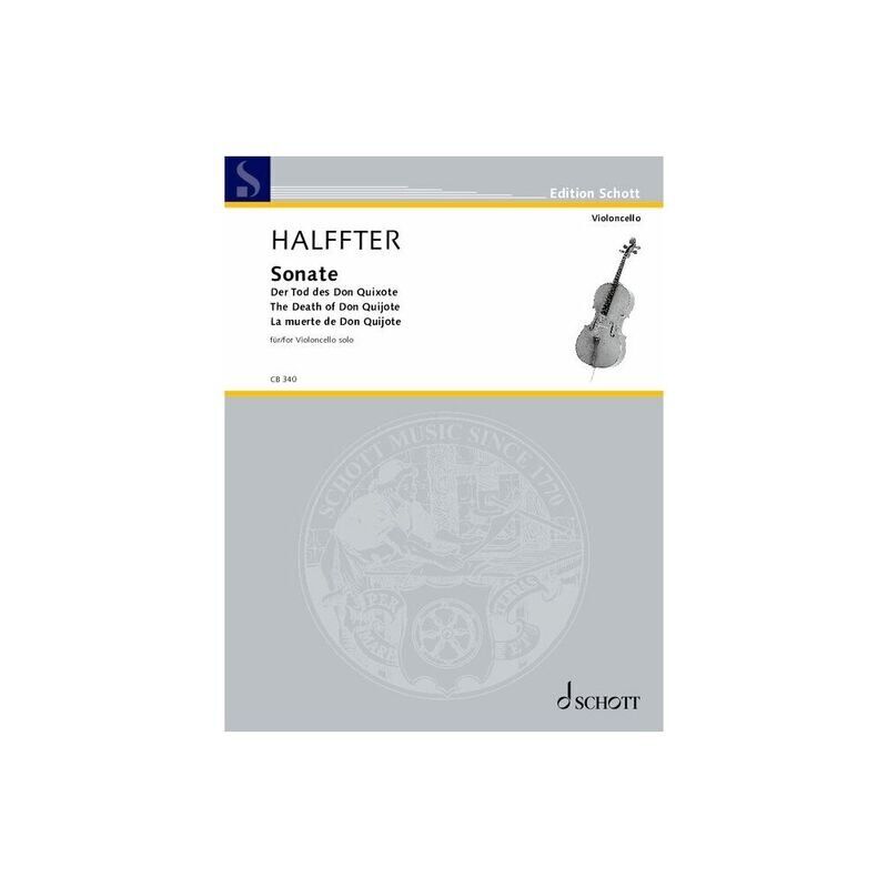 Halffter Sonata "The Death of Don Quixote" for Cello Solo, 12 Pages, Published by Schott Music