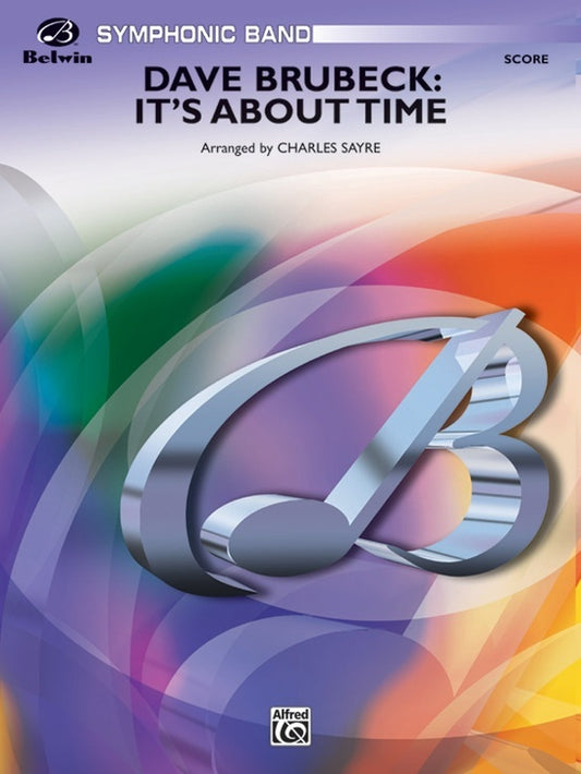 Dave Brubeck Its About Time Concert Band Gr 4