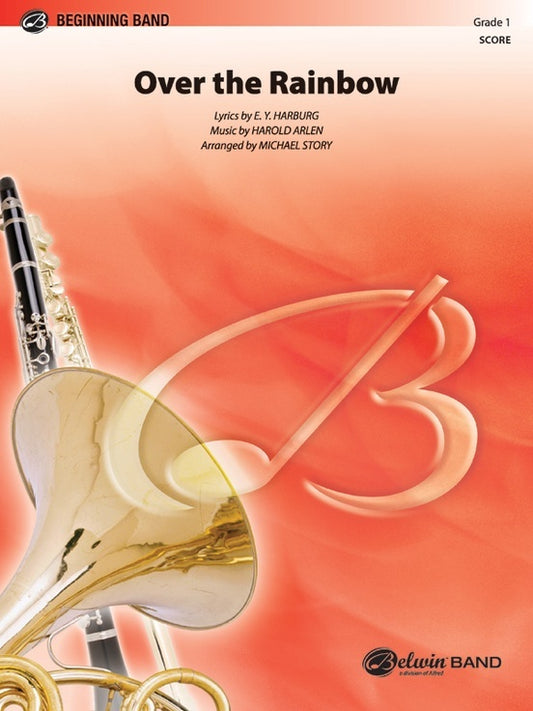 Over The Rainbow Concert Band Gr 1 Conductor Score