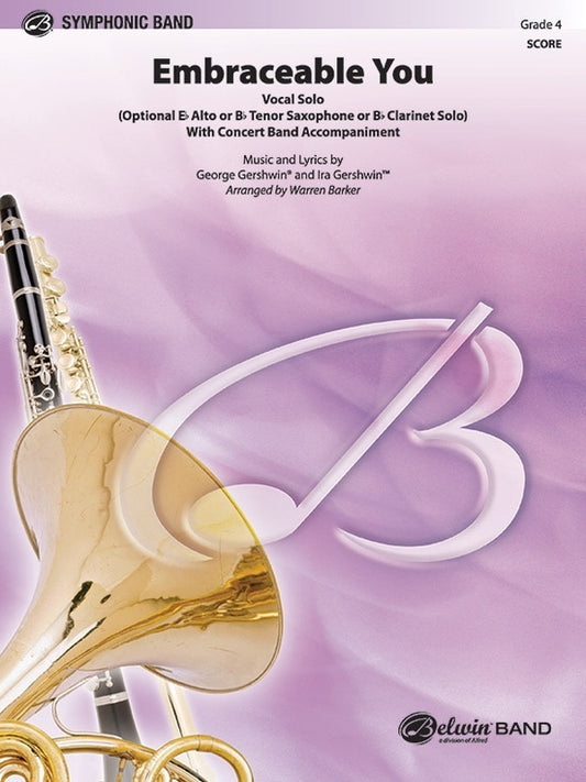 Embraceable You W Vocal Concert Band Gr 4 Conductor Score
