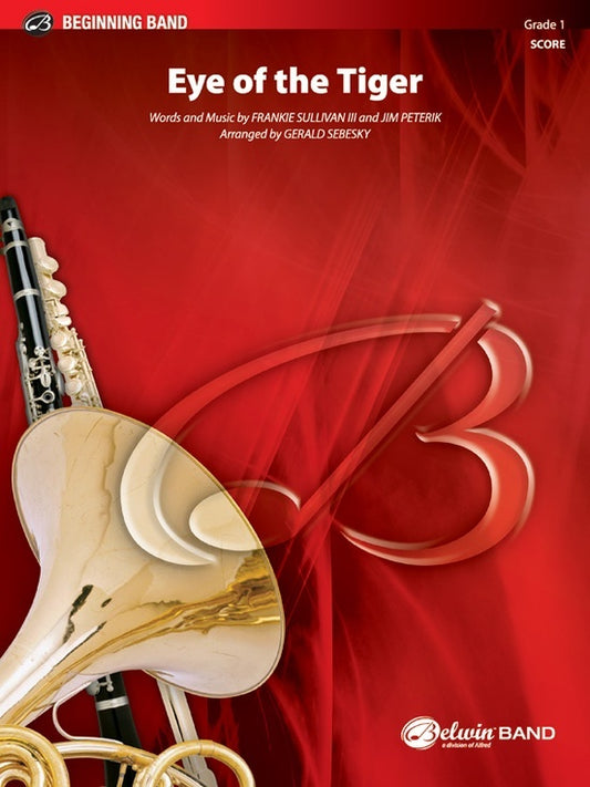 Eye Of The Tiger Concert Band Gr 1 Conductor Score