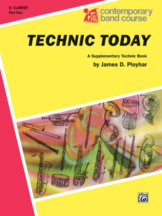 Technic Today Part 1 B Flat Clarinet Sheet Music
