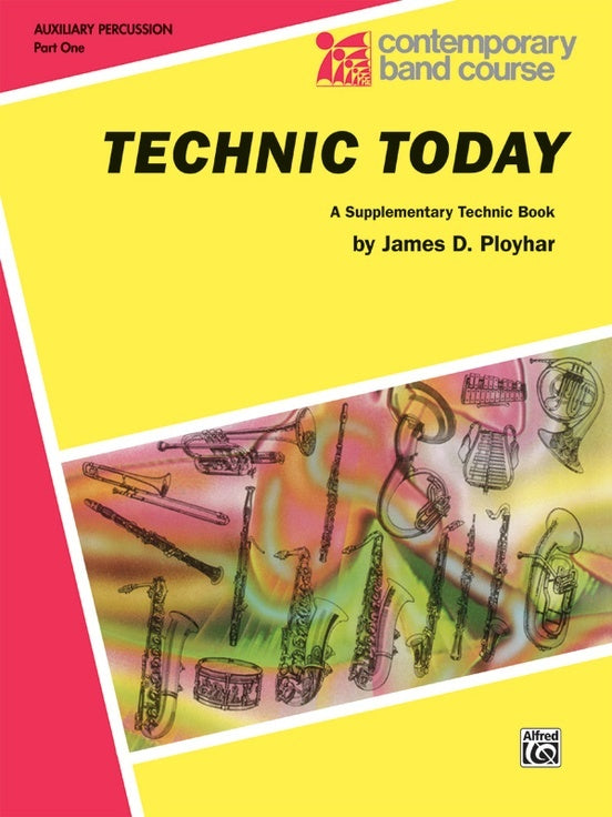 Technic Today Part 1 Auxiliary Percussion Concert Band Sheet Music