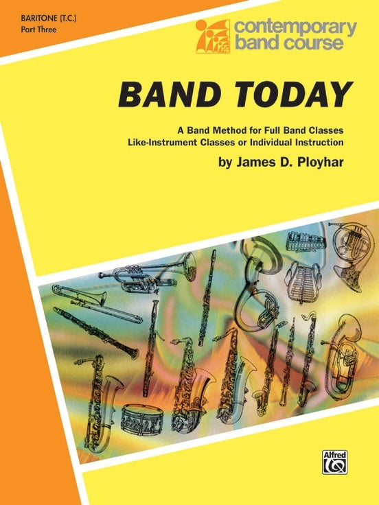 Band Today Part 3 Baritone TC Sheet Music